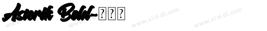 Asterik Bold字体转换